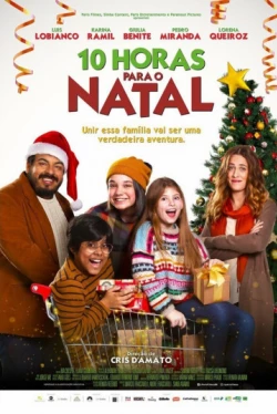Смотреть онлайн 10 Horas para o Natal (2020) в хорошем качестве